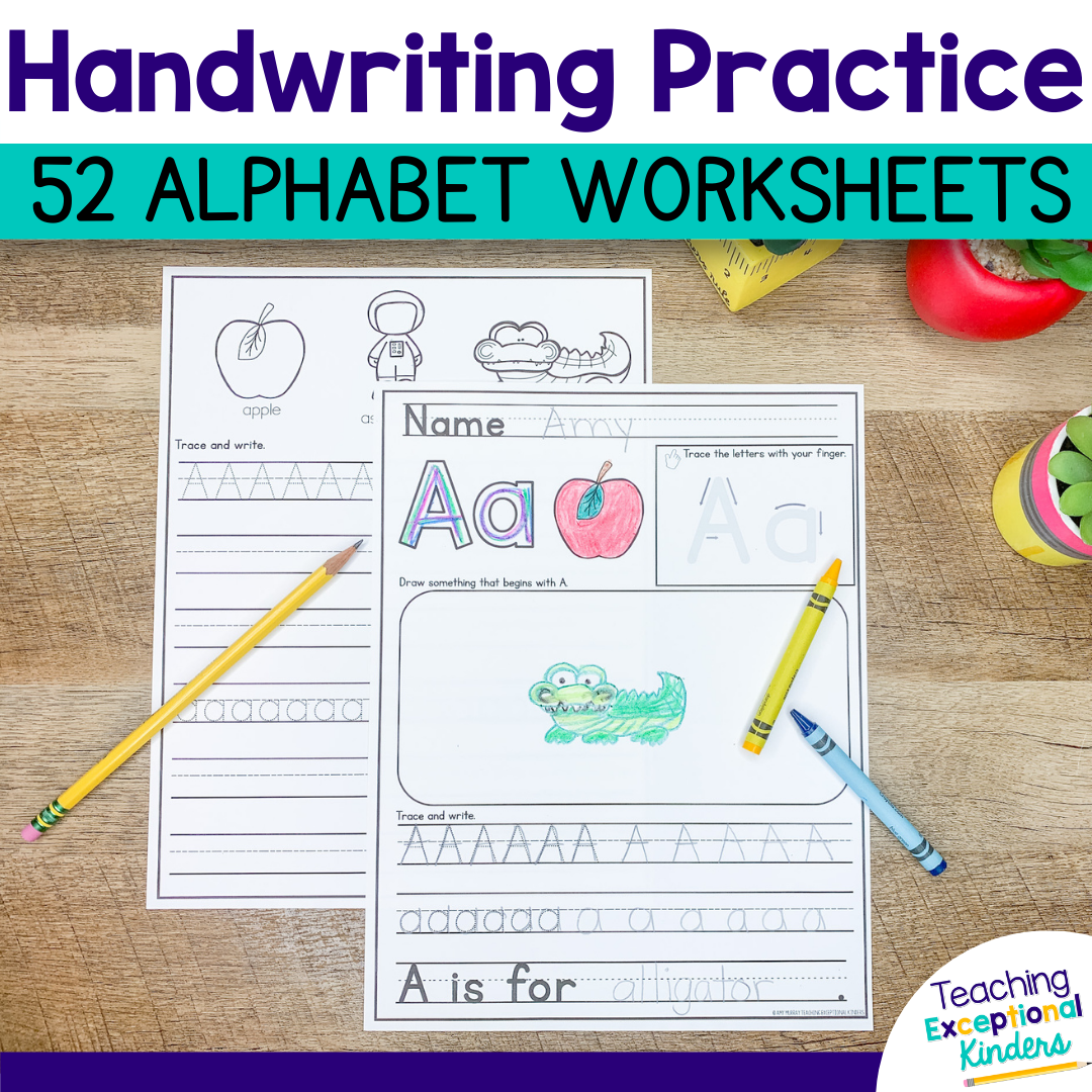 Alphabet Tracing and Handwriting Practice Worksheets - Teaching
